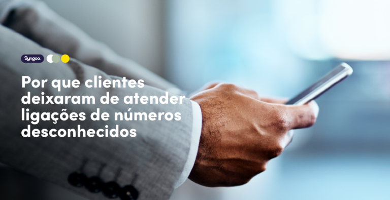 Por que clientes deixaram de atender ligações de números desconhecidos