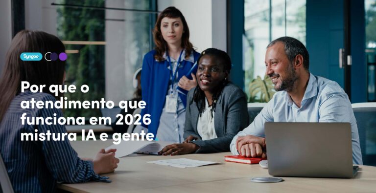 Por que o atendimento que funciona em 2026 mistura IA e gente
