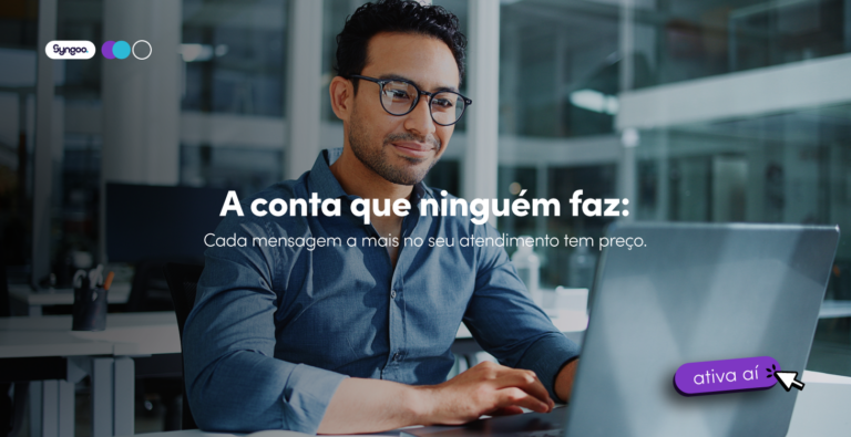 A conta que ninguém faz: cada mensagem a mais no seu atendimento tem preço